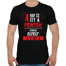 PRINTFASHION 4 nap és itt a péntek - fehér - Férfi póló - Fekete