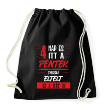 PRINTFASHION 4 nap és itt a péntek - fehér - Sportzsák, Tornazsák - Fekete tornazsák