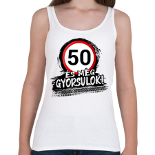 PRINTFASHION 50 és még gyorsulok - Női atléta - Fehér női trikó