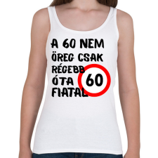 PRINTFASHION 60 éves Fekete. - Női atléta - Fehér női trikó