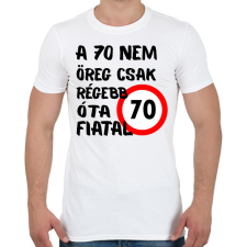 PRINTFASHION 70 éves Fekete, - Férfi póló - Fehér férfi póló