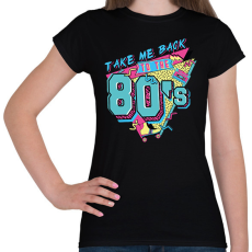 PRINTFASHION 80-as évek - Női póló - Fekete