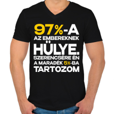 PRINTFASHION 97%-A AZ EMBEREKNEK HÜLYE - Férfi V-nyakú póló - Fekete férfi póló