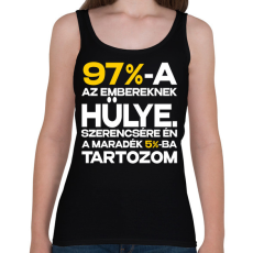 PRINTFASHION 97%-A AZ EMBEREKNEK HÜLYE - Női atléta - Fekete