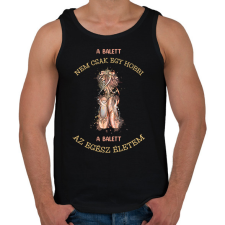 PRINTFASHION A balett nem csak egy hobbi - Férfi atléta - Fekete atléta, trikó