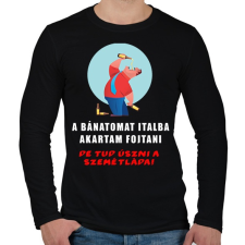 PRINTFASHION a bánatomat italba akartam fojtani - Férfi hosszú ujjú póló - Fekete férfi póló