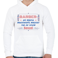 PRINTFASHION A barber sose beszél - Férfi kapucnis pulóver - Fehér