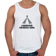 PRINTFASHION A Corsám nélkül nem indulok el sehova - Férfi atléta - Fehér