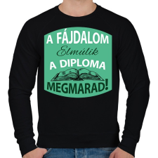 PRINTFASHION A fájdalom elmúlik - A diploma megmarad! - Férfi pulóver - Fekete férfi pulóver, kardigán