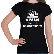 PRINTFASHION A farm az én konditermem - Női póló - Fekete