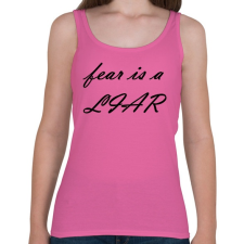 PRINTFASHION A félelem hazugság - Női atléta - Rózsaszín női trikó