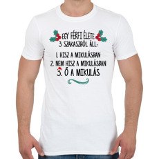 PRINTFASHION A férfi élete - Mikulás - Férfi póló - Fehér