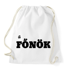 PRINTFASHION a főnök - Sportzsák, Tornazsák - Fehér tornazsák
