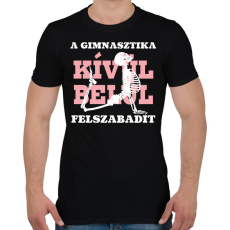 PRINTFASHION A gimnasztika felszabadít - fehér - Férfi póló - Fekete