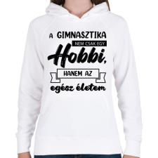 PRINTFASHION A gimnasztika nem csak egy hobbi - Női kapucnis pulóver - Fehér női pulóver, kardigán