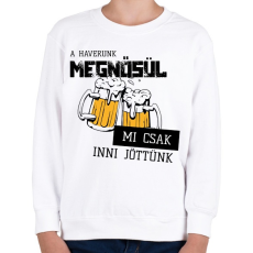 PRINTFASHION A haverunk megnősül - Gyerek pulóver - Fehér