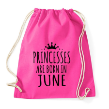PRINTFASHION A hercegnők júniusban születnek - Sportzsák, Tornazsák - Fukszia tornazsák