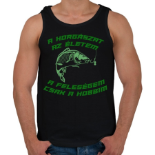 PRINTFASHION A horgászat az életem - Férfi atléta - Fekete atléta, trikó