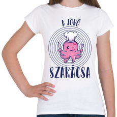 PRINTFASHION A jövő szakácsa - Női póló - Fehér