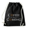 PRINTFASHION A kávé közeleg - Sportzsák, Tornazsák - Fekete