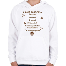PRINTFASHION A kávé ragozása - Gyerek kapucnis pulóver - Fehér