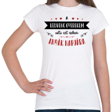 PRINTFASHION A kedvenc gyerekem - Női póló - Fehér