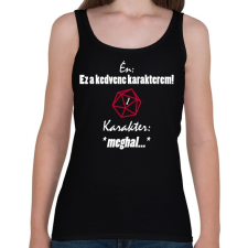 PRINTFASHION A kedvenc karakterem mindig meghal. - Női atléta - Fekete női trikó