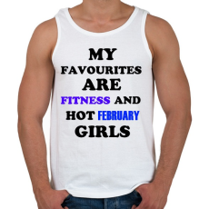 PRINTFASHION A kedvenceim a fitnessz és a jó februári születésű csajok - Férfi atléta - Fehér