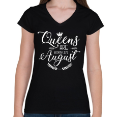 PRINTFASHION A királynők augusztusban születnek - Női V-nyakú póló - Fekete