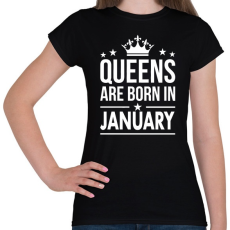 PRINTFASHION A királynők januárban születtek - Női póló - Fekete