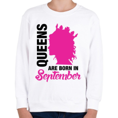 PRINTFASHION A királynők szeptemberben születnek - Gyerek pulóver - Fehér