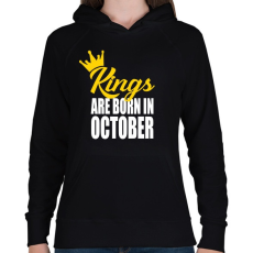 PRINTFASHION A királyok októberben születnek - Női kapucnis pulóver - Fekete