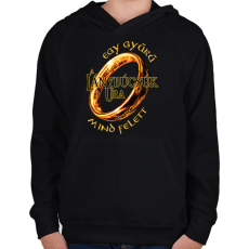 PRINTFASHION A Lánybúcsúk Ura, egy gyűrű mind felett! - Gyerek kapucnis pulóver - Fekete