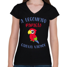 PRINTFASHION A legcukibb papagáj gazdija - Női V-nyakú póló - Fekete