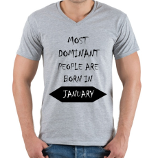 PRINTFASHION A legdominánsabb emberek januárban születnek - Férfi V-nyakú póló - Sport szürke