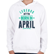 PRINTFASHION A legendák áprilisban születtek - Limitált kiadás - Gyerek kapucnis pulóver - Fehér