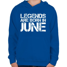 PRINTFASHION A legendák júniusban születnek - Gyerek kapucnis pulóver - Királykék gyerek pulóver, kardigán