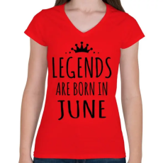 PRINTFASHION A legendák júniusban születnek - Női V-nyakú póló - Piros
