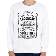 PRINTFASHION A legendák októberben születnek - Gyerek pulóver - Fehér