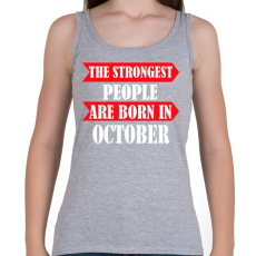 PRINTFASHION A legerősebbek októberben születnek - Női atléta - Sport szürke