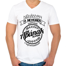 PRINTFASHION A legfontosabbak apának hívnak - Férfi V-nyakú póló - Fehér férfi póló