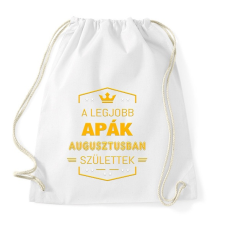 PRINTFASHION A legjobb apák augusztus - Sportzsák, Tornazsák - Fehér tornazsák