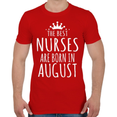 PRINTFASHION A legjobb ápolók augusztusban születnek - Férfi póló - Piros