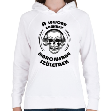 PRINTFASHION A legjobb Gamerek márciusban születnek - Női kapucnis pulóver - Fehér