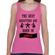 PRINTFASHION A legjobb guggolók júliusban születnek - Női atléta - Rózsaszín