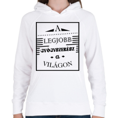 PRINTFASHION A legjobb gyógyszerész - Női kapucnis pulóver - Fehér