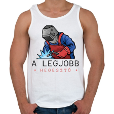PRINTFASHION A legjobb hegesztő - Férfi atléta - Fehér atléta, trikó