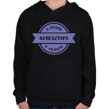 PRINTFASHION A legjobb keresztapa a világon - Gyerek kapucnis pulóver - Fekete gyerek pulóver, kardigán
