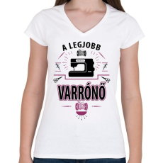 PRINTFASHION A legjobb varrónő - Női V-nyakú póló - Fehér