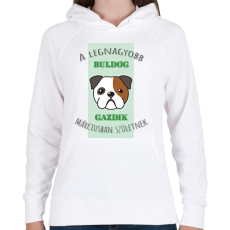 PRINTFASHION A legnagyobb gazdi - Buldog - hónappal - Női kapucnis pulóver - Fehér